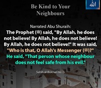 Be Kind to your Neighbours Hadith Sahih al Bukhari 6016